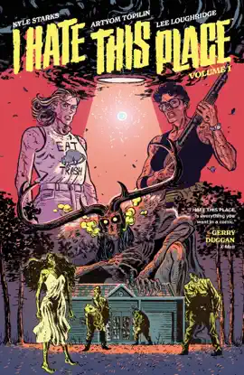 Read: I Hate This Place Vol. 1 Book