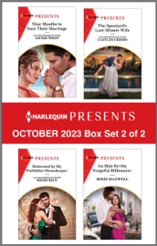 Harlequin Presents October 2023 - Box Set 2 of 2 - Annie West, Caitlin Crews, Heidi Rice & Rosie Maxwell