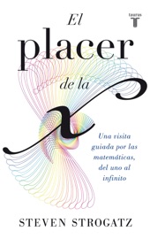 El placer de la X - Steven Strogatz