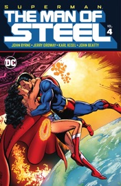 Superman: The Man of Steel Vol. 4 - John Byrne, Jerry Ordway, Paul Kupperberg, Roger Stern, Mike Mignola & John Statema