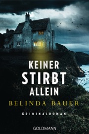 Keiner stirbt allein - Belinda Bauer
