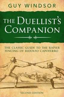 The Duellist’s Companion, 2nd Edition by Guy Windsor