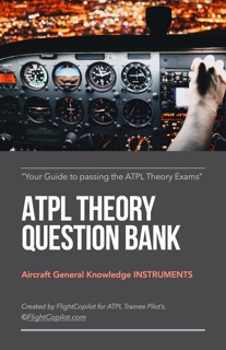 ATPL Theory Question Bank - AGK Instruments by Faraz Sheikh