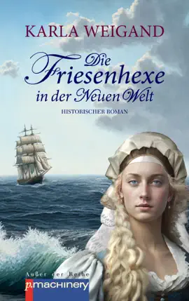 Read: Die Friesenhexe in der Neuen Welt Book