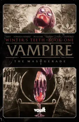 Read: Book Vampire: The Masquerade Vol. 1