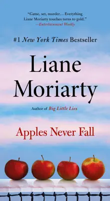 Apples Never Fall by Liane Moriarty book