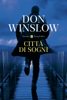 Città di sogni - Don Winslow