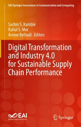 Read: Digital Transformation and Industry 4.0 for Sustainable Supply Chain Book Performance