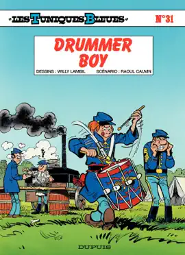 Read: Les Tuniques Bleues - Tome Book 31 - Drummer Boy