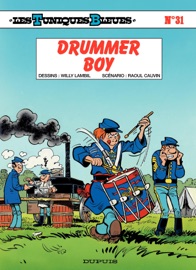 Les Tuniques Bleues - Tome 31 - Drummer Boy - Raoul Cauvin