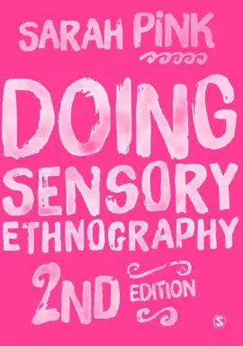 Read: Book Doing Sensory Ethnography