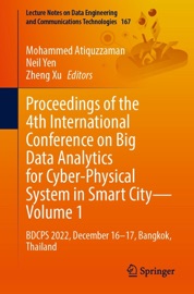 Proceedings of the 4th International Conference on Big Data Analytics for Cyber-Physical System in Smart City - Volume 1 - Mohammed Atiquzzaman, Neil Yen & Zheng Xu