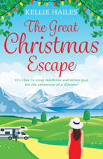 The Great Christmas Escape - Kellie Hailes Cover Art