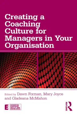 Read: Creating a Coaching Culture for Managers in Book Your Organisation