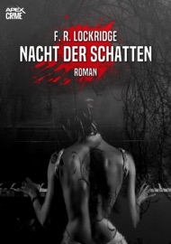 NACHT DER SCHATTEN F. R. Lockridge