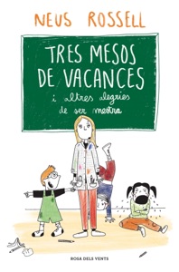 Tres mesos de vacances Book Cover