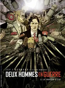 Read: Deux hommes en Book guerre - tome 2 - La Trahison d'État