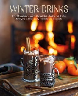 Winter Drinks by Ryland, Peters & Small
