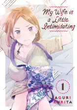 My Wife is a Little Intimidating Volume 1