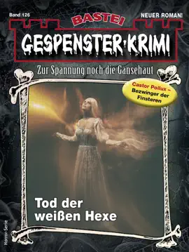 Read: Gespenster-Krimi Book 126