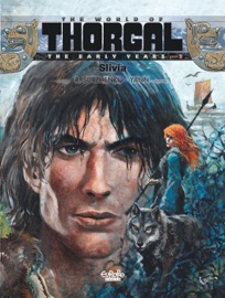 The World of Thorgal: The Early Years - Volume 5 - Slivia - Yann