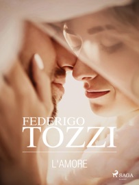 L'amore - Federigo Tozzi