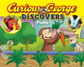 Read: Book Curious George Discovers Plants