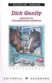 Dirk Gently, agencia de investigaciones holísticas - Benito Gómez Ibáñez & Douglas Adams