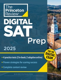 Princeton Review Digital SAT Prep, 2025 - The Princeton Review