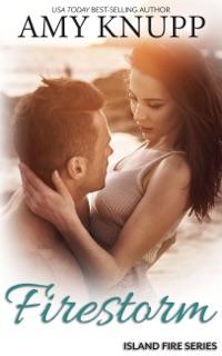 Firestorm by Amy Knupp