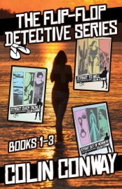 The Flip-Flop Detective Box Set 1 - Colin Conway