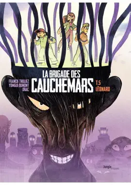 Read: La Brigade des cauchemars - Book Tome 5 - Léonard