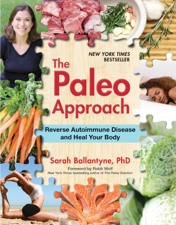 The Paleo Approach - Sarah Ballantyne Cover Art