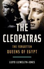 The Cleopatras - Lloyd Llewellyn-Jones Cover Art