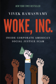 Woke, Inc. - Vivek Ramaswamy