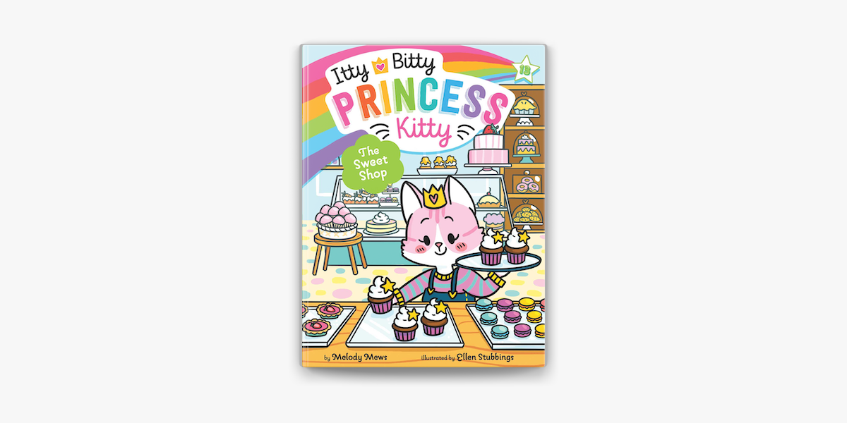 Itty Bitty Princess Kitty Books by Melody Mews from Simon & Schuster