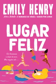 Lugar Feliz - Emily Henry