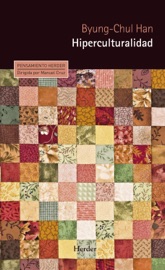Hiperculturalidad - Byung-Chul Han