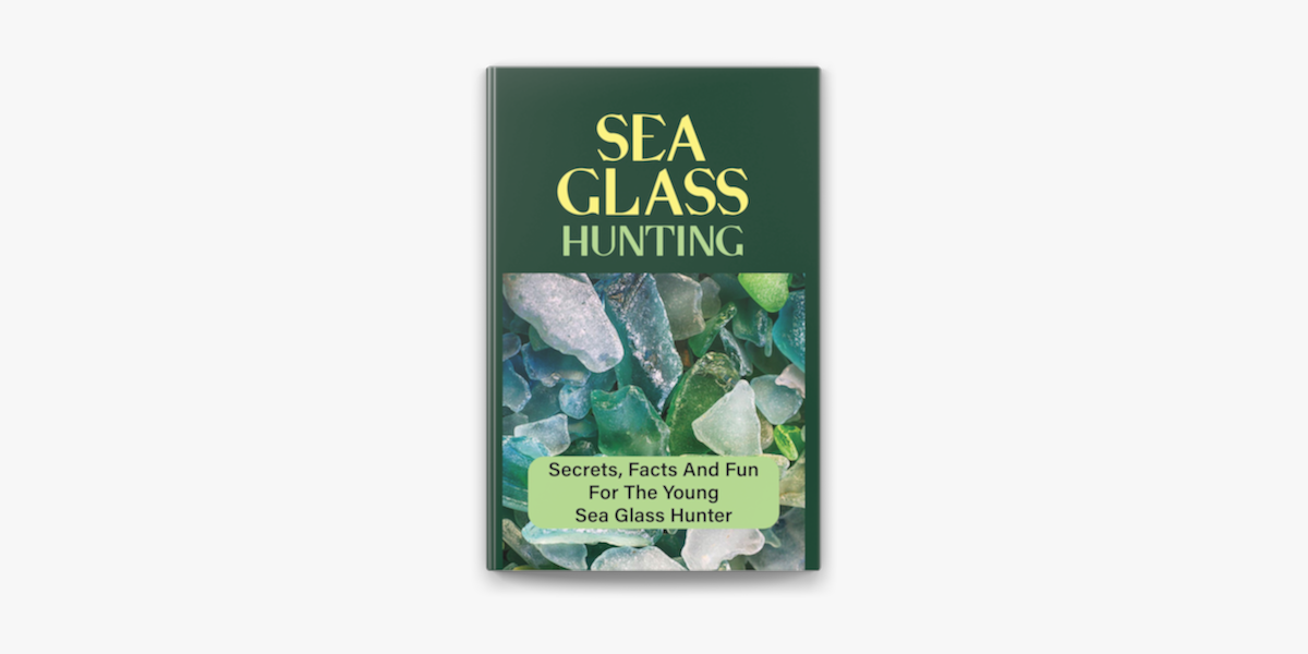 Hunting for Sea Glass  Adventure Sports Journal