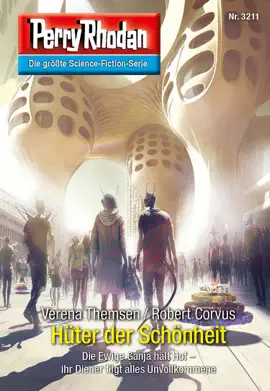 Read: Book Perry Rhodan 3211: Hüter der Schönheit