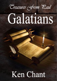 Treasures from Paul: Galatians - Ken Chant