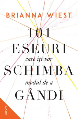 101 eseuri care îți vor schimba modul de a gândi - Editura Nemira
