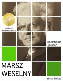 Marsz weselny - Bjørnstjerne Bjørnson