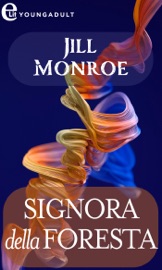 Signora della foresta (eLit) - Jill Monroe