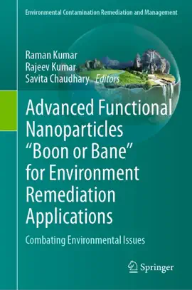 Read: Advanced Functional Book Nanoparticles "Boon or Bane" for Environment Remediation Applications