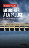 Meurtres à la Pallice - Bernard Pailhès