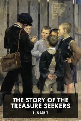 Read: Book The Story of the Treasure Seekers