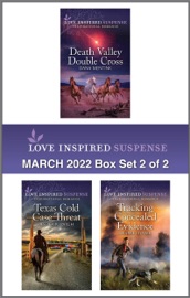 Love Inspired Suspense March 2022 - Box Set 2 of 2 - Dana Mentink, Jessica R. Patch & Sharee Stover
