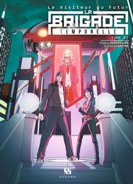 Read: Le Visiteur du Futur : La Brigade Temporelle - Tome Book 3