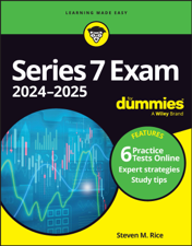 Series 7 Exam 2024-2025 For Dummies - Steven M. Rice Cover Art